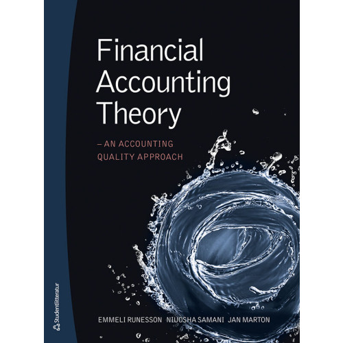 Emmeli Runesson Financial accounting theory : an accounting quality approach (bok, danskt band, eng)