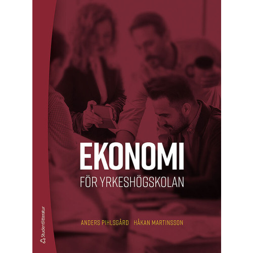 Anders Pihlsgård Ekonomi för yrkeshögskolan (bok, danskt band)