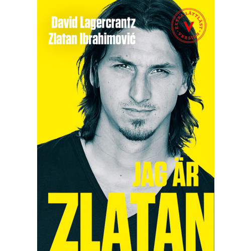 David Lagercrantz Jag är Zlatan  (extra lättläst) (bok, kartonnage)