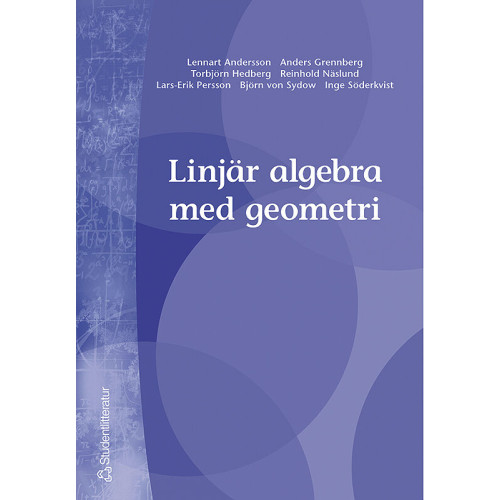 Lennart Andersson Linjär algebra med geometri (häftad)