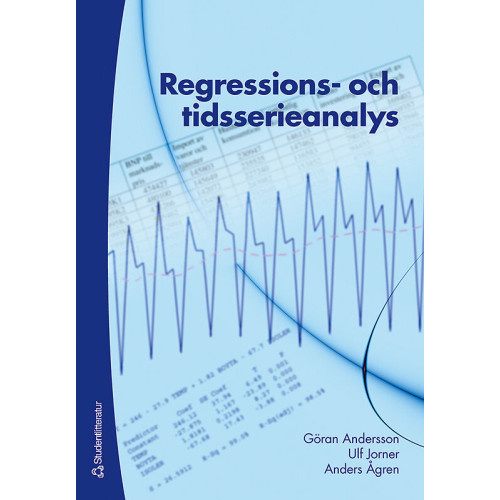 Göran Andersson Regressions- och tidsserieanalys (häftad)