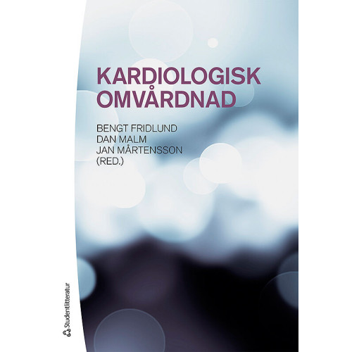 Studentlitteratur Kardiologisk omvårdnad (bok, danskt band)