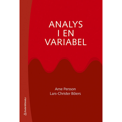 Lars-Christer Böiers Analys i en variabel (inbunden)