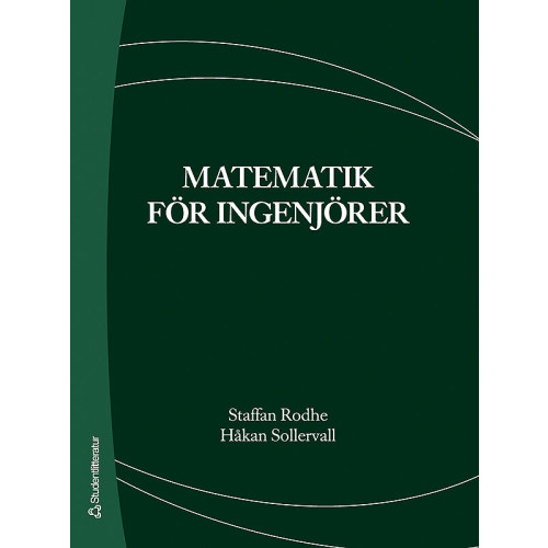 Staffan Rodhe Matematik för ingenjörer (inbunden)