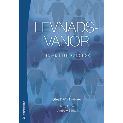 Stephan Rössner Levnadsvanor : en klinisk handbok (häftad)