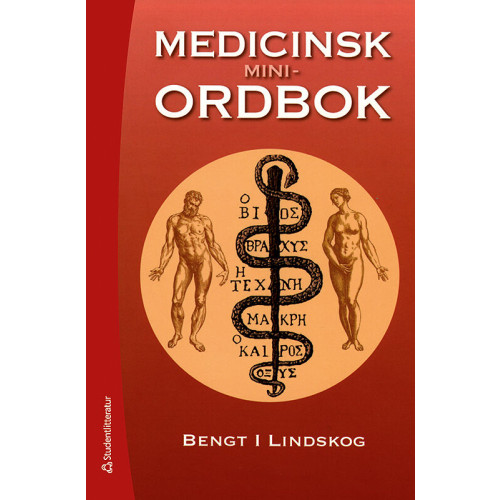 Bengt I Lindskog Medicinsk miniordbok (häftad)