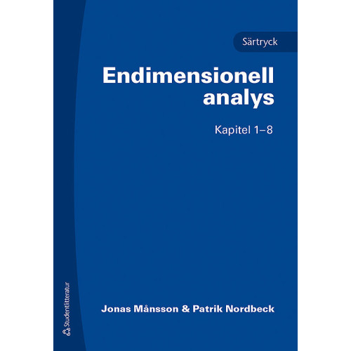 Jonas Månsson Endimensionell analys : särtryck kap. 1-8 (häftad)