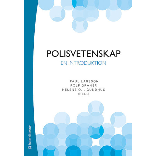 Paul Larsson Polisvetenskap - En introduktion (häftad)