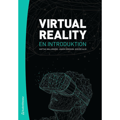 Studentlitteratur AB Virtual Reality : en introduktion (häftad)