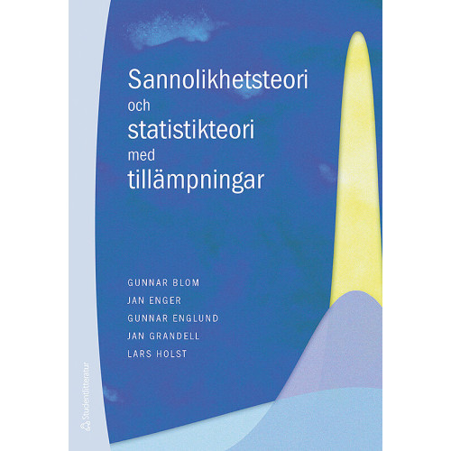 Gunnar Blom Sannolikhetsteori och statistikteori med tillämpningar - Bok C (bok, kartonnage)