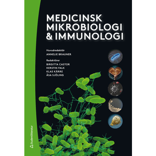 Annelie Brauner Medicinsk mikrobiologi & immunologi - (bok + digital produkt) (bok, kartonnage)