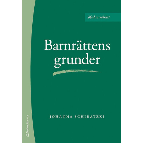 Johanna Schiratzki Barnrättens grunder (häftad)