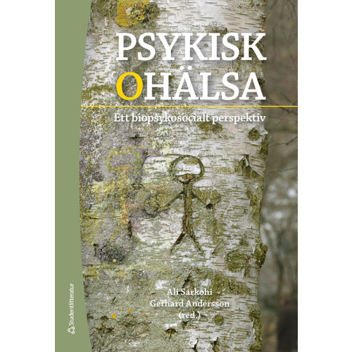 Ali Sarkohi Psykisk ohälsa : ett biopsykosocialt perspektiv (bok, flexband)