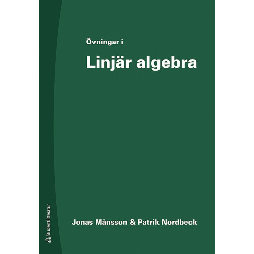 Jonas Månsson Övningar i Linjär algebra (häftad)
