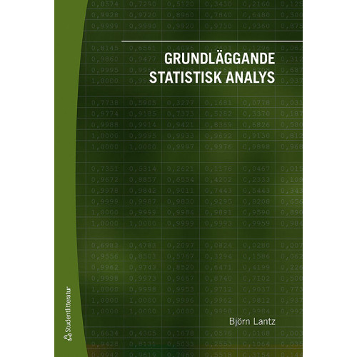 Björn Lantz Grundläggande statistisk analys (häftad)