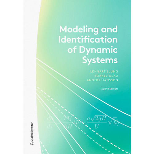 Lennart Ljung Modeling and Identification of Dynamic Systems (bok, kartonnage, eng)