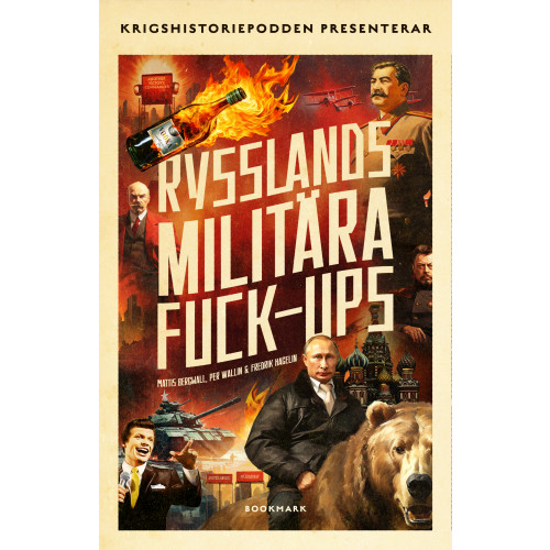 Mattis Bergwall Rysslands militära fuck-ups (inbunden)
