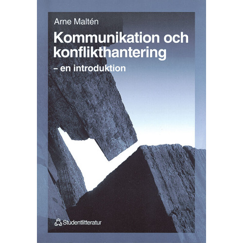 Arne Maltén Kommunikation och konflikthantering - - en introduktion (häftad)