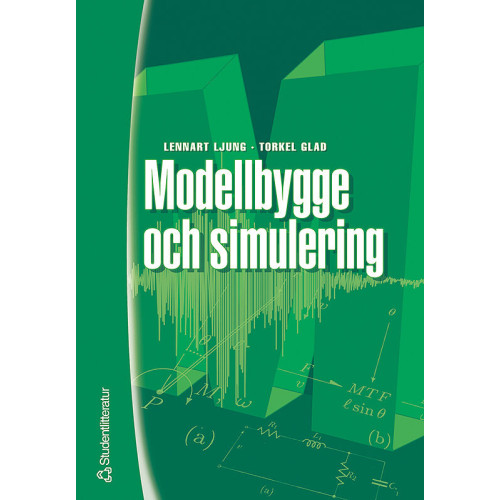 Lennart Ljung Modellbygge och simulering (häftad)