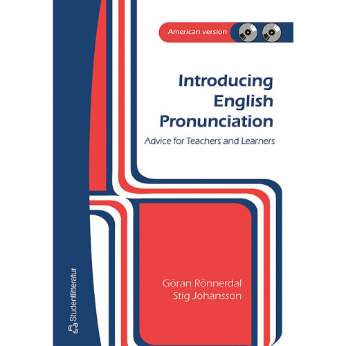 Göran Rönnerdal Introducing English Pronunciation : advice for learners and teachers : American version (häftad, eng)