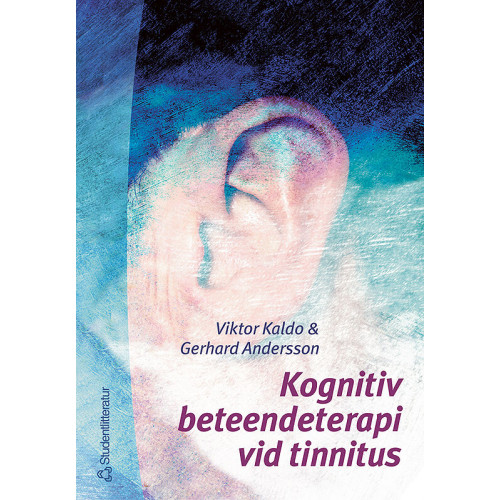 Studentlitteratur AB Kognitiv beteendeterapi vid tinnitus (häftad)