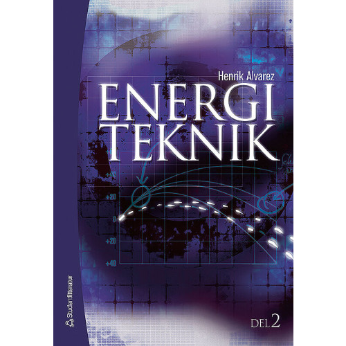 Henrik Alvarez Energiteknik D. 2 (inbunden)
