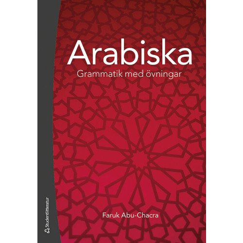 Faruk Abu-Chacra Arabiska : grammatik med övningar (inbunden)