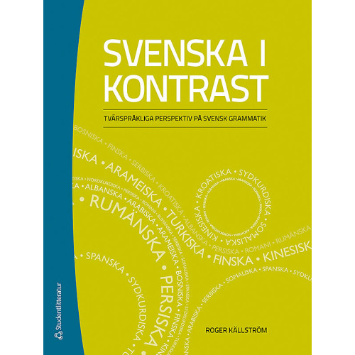 Roger Källström Svenska i kontrast (bok, flexband)