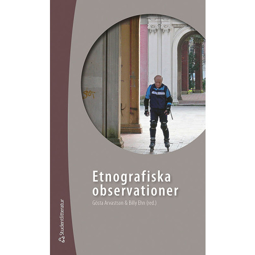 Gösta Arvastson Etnografiska observationer (häftad)