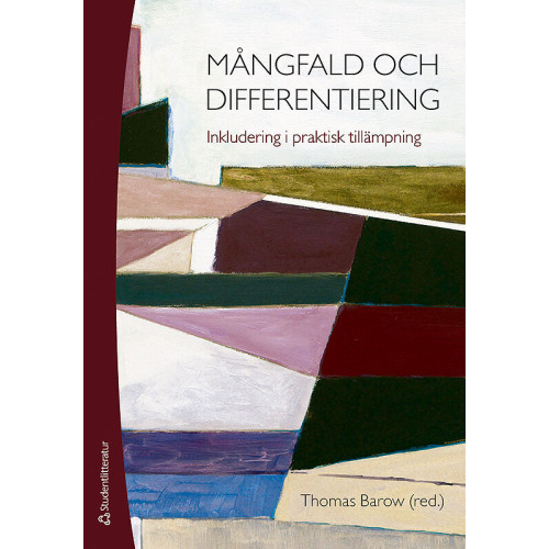 Thomas Barow Mångfald och differentiering - Inkludering i praktisk tillämpning (häftad)