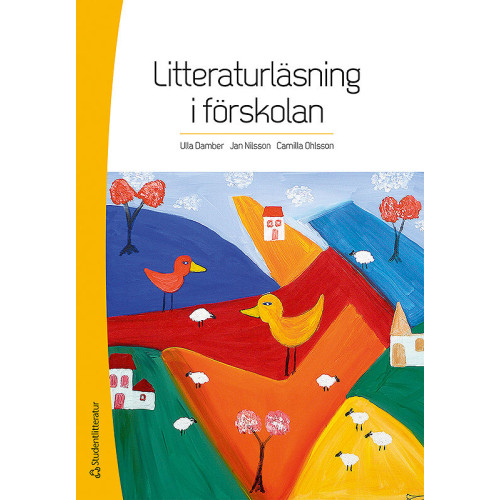 Ulla Damber Litteraturläsning i förskolan (häftad)