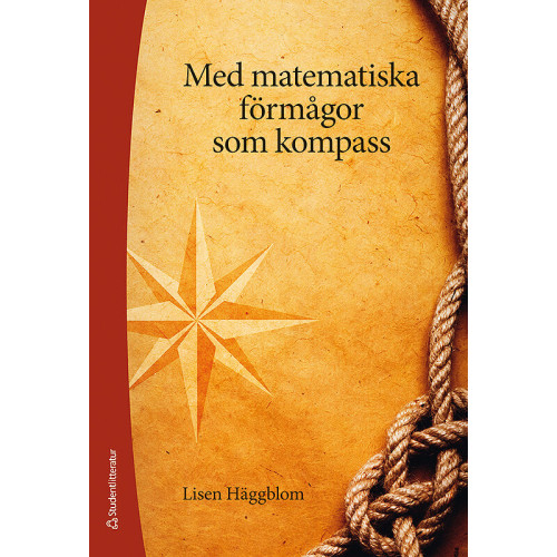 Lisen Häggblom Med matematiska förmågor som kompass (bok, flexband)