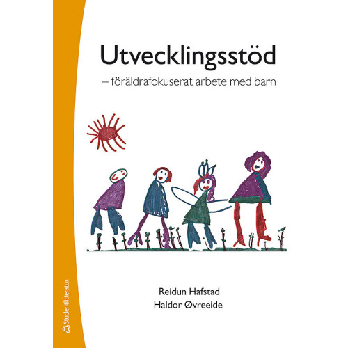 Reidun Hafstad Utvecklingsstöd : föräldrafokuserat arbete med barn (häftad)