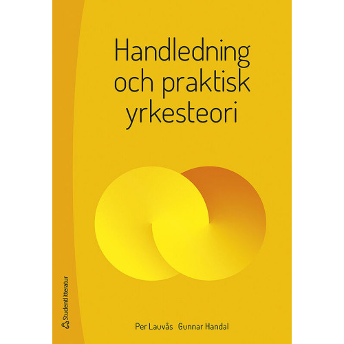 Per Lauvås Handledning och praktisk yrkesteori (häftad)