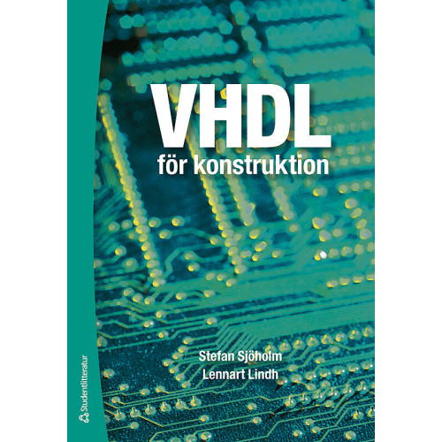 Stefan Sjöholm VHDL för konstruktion (häftad)