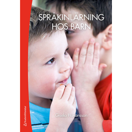 Gisela Håkansson Språkinlärning hos barn (häftad)