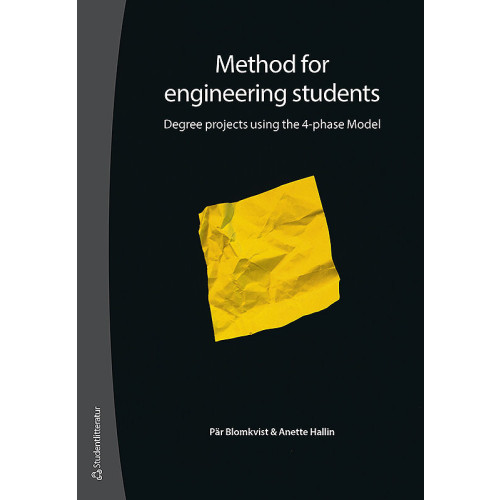 Pär Blomkvist Method for engineering students : degree projects using the 4-phase Model (häftad, eng)