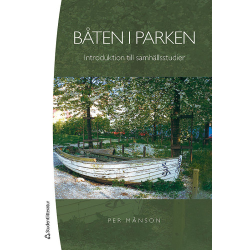 Per Månson Båten i parken : introduktion till samhällsstudier (häftad)