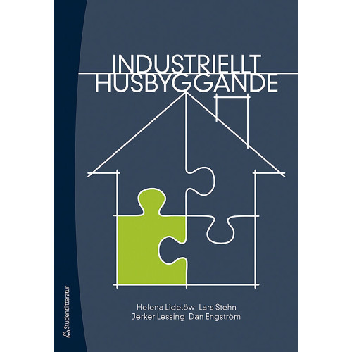 Helena Lidelöw Industriellt husbyggande (bok, flexband)
