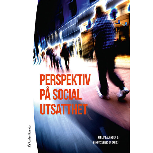 Philip Lalander Perspektiv på social utsatthet (häftad)