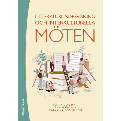Lotta Bergman Litteraturundervisning och interkulturella möten (häftad)