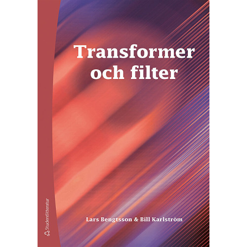 Lars Bengtsson Transformer och filter (häftad)