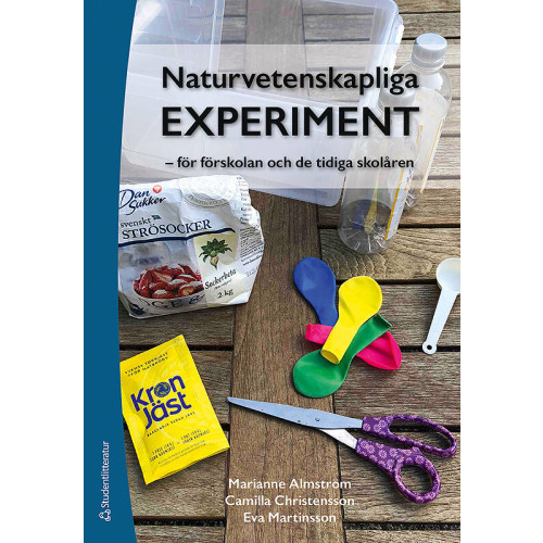 Marianne Almström Naturvetenskapliga experiment : för förskolan och de tidiga skolåren (häftad)