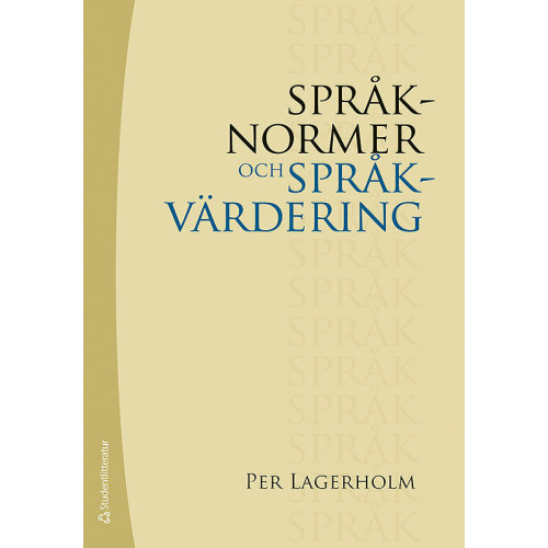 Per Lagerholm Språknormer och språkvärdering (häftad)