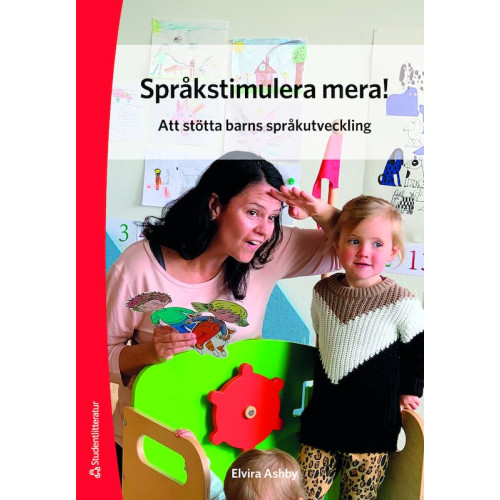 Elvira Ashby Språkstimulera mera! - Att stötta barns språkutveckling (häftad)