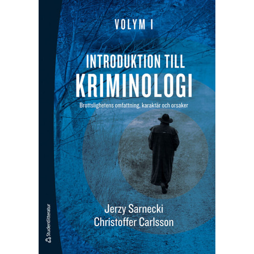 Jerzy Sarnecki Introduktion till kriminologi. 1, Brottslighetens omfattning, karaktär och orsaker (bok, danskt band)