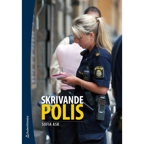 Sofia Ask Skrivande polis (häftad)
