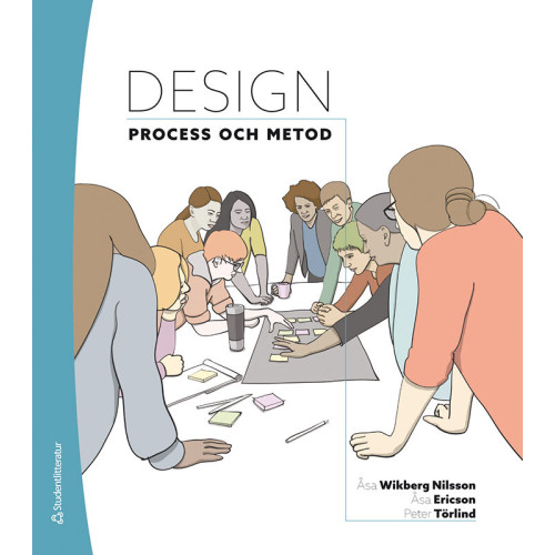 Åsa Wikberg-Nilsson Design : process och metod (bok, flexband)