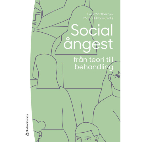 Studentlitteratur AB Social ångest från teori till behandling (häftad)