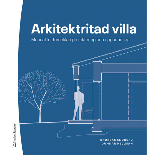 Andreas Engberg Arkitektritad villa - Manual för förenklad projektering och upphandling (bok, danskt band)